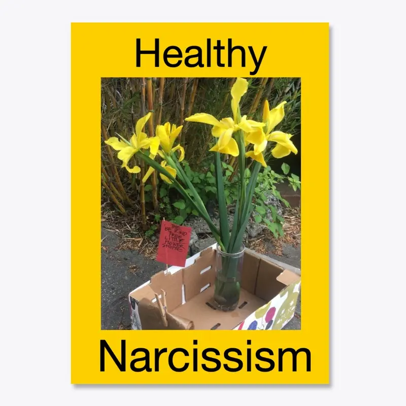 Healthy Narcissism Sticker